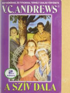 V. C. Andrews - A szív dala [antikvár]
