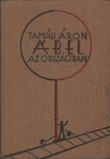 TAMÁSI ÁRON - Ábel az országban [antikvár]