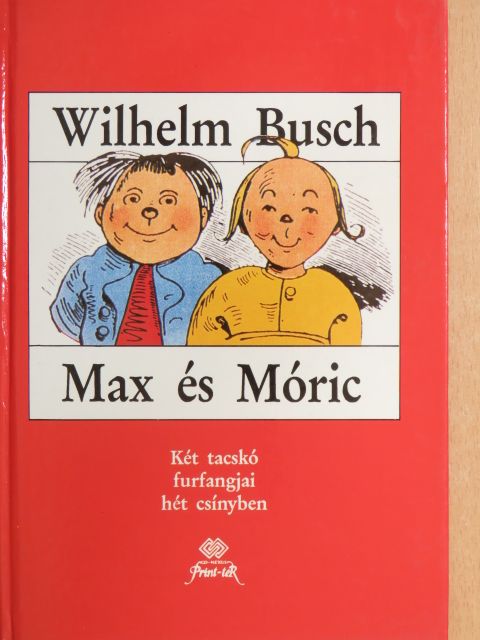 Wilhelm Busch - Max és Móric [antikvár]