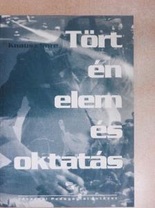 Knausz Imre - Történelem és oktatás [antikvár]