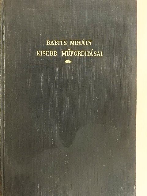 Adam de Saint-Victor - Babits Mihály kisebb műfordításai [antikvár]