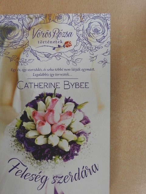 Catherine Bybee - Feleség szerdára [antikvár]