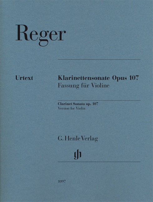 REGER - KLARINETTENSONATE OP.107 FASSUNG FÜR VIOLINE (KUBE)