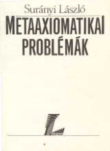 Surányi László - Metaaxiomatikai problémák [eKönyv: pdf]