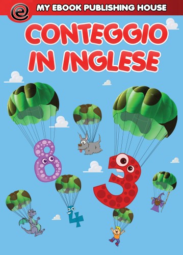 House My Ebook Publishing - Conteggio in inglese [eKönyv: epub, mobi]