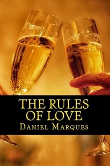 Marques Daniel - The Rules of Love [eKönyv: epub, mobi]