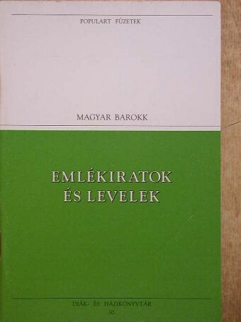 Mikes Kelemen - Emlékiratok és levelek [antikvár]