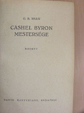 Bernard Shaw - Cashel Byron mestersége [antikvár]