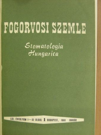 Fogorvosi Szemle 1968. január-december [antikvár]