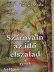 Cserős Mária - Szárnyain az idő elszalad [antikvár]