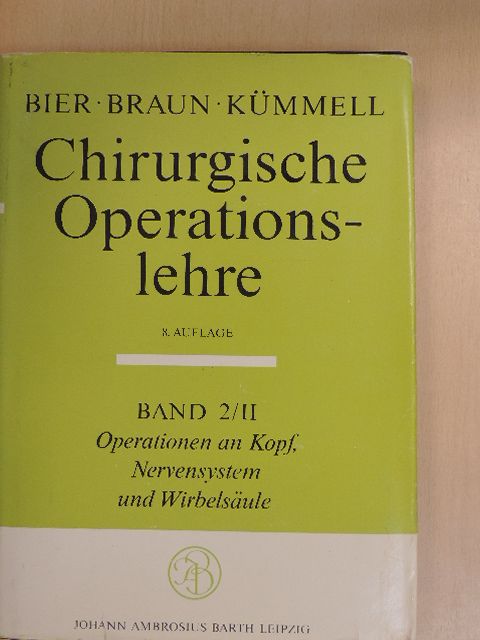E. Derra - Chirurgische Operationslehre 2/II. [antikvár]