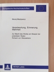 Maciej Mackiewicz - Verantwortung, Erinnerung, Wahrheit [antikvár]