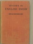 G. Brackenbury - Studies in English Idiom [antikvár]