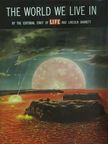 Lincoln Barnett - The World We Live In [antikvár]