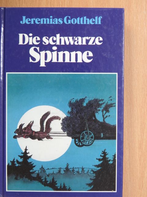 Jeremias Gotthelf - Die schwarze Spinne [antikvár]