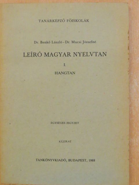 Dr. Benkő László - Leíró magyar nyelvtan I. [antikvár]