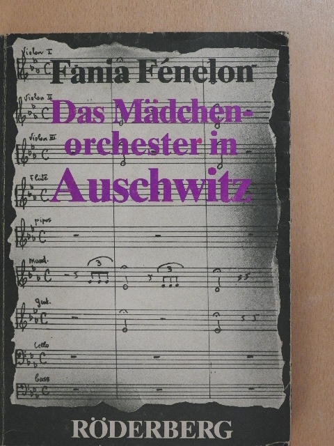 Fania Fénelon - Das Mädchenorchester in Auschwitz [antikvár]