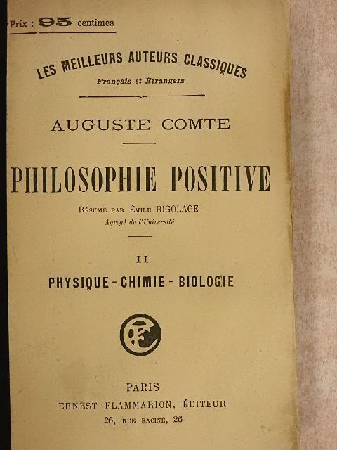 Auguste Comte - La Philosophie Positive II. (töredék) [antikvár]