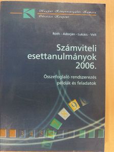 Dr. Adorján Csaba - Számviteli esettanulmányok 2006. [antikvár]