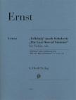ERNST, HEINRICH WILHELM - "ERLKÖNIG" (NACH SCHUBERT) / "THE LAST ROSE OF SUMMER" FÜR VIOLINE SOLO