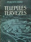 Perényi Imre - Településtervezés [antikvár]