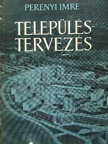 Perényi Imre - Településtervezés [antikvár]