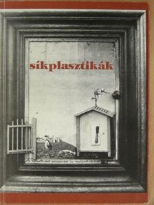 Síkplasztikák [antikvár]