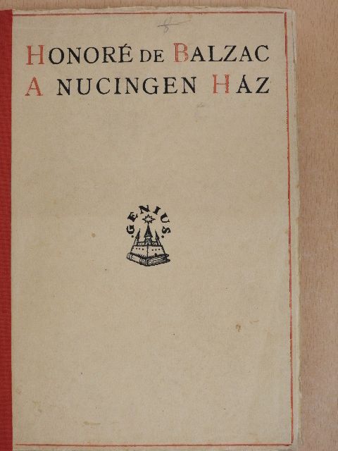 Honoré de Balzac - A Nucingen ház [antikvár]