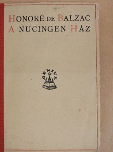 Honoré de Balzac - A Nucingen ház [antikvár]