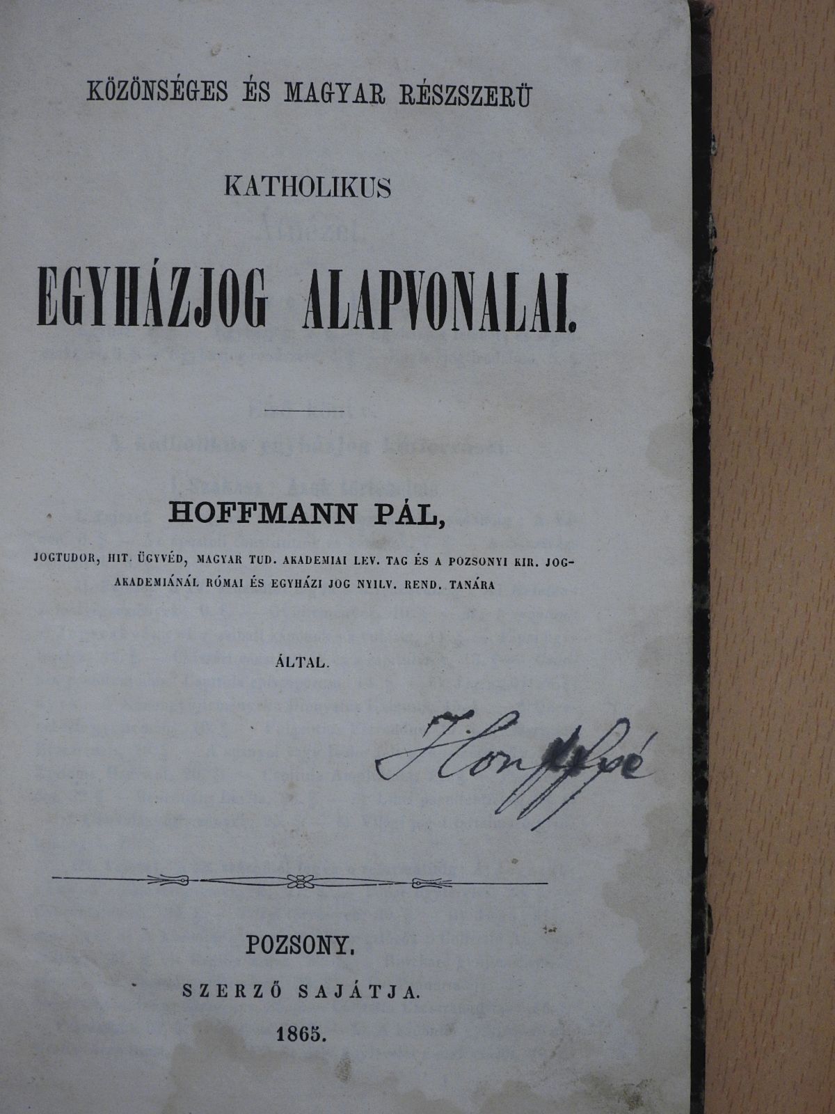 Hoffmann Pál - Közönséges és magyar részszerü katholikus egyházjog alapvonalai [antikvár]