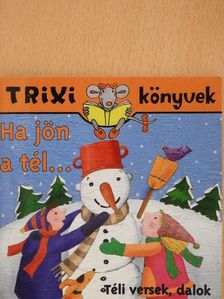 Brückner Judit - Ha jön a tél... [antikvár]