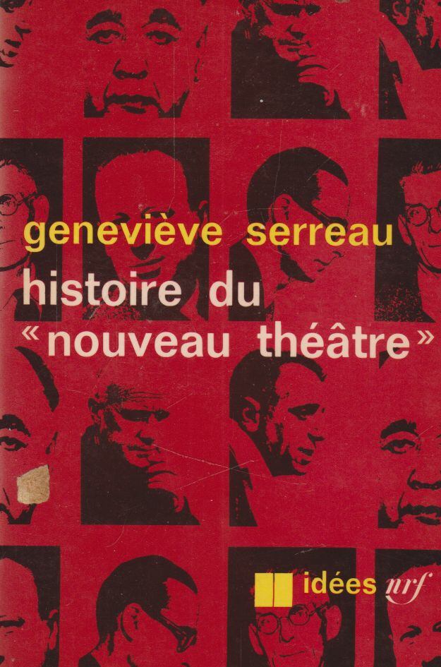 Geneviéve Serreau - Historie Du Nouveau Theatre [antikvár]