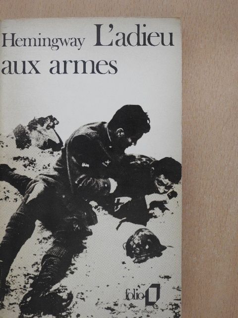 Ernest Hemingway - L'adieu aux armes [antikvár]
