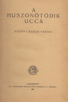 Bródy László - A huszonötödik ucca [antikvár]