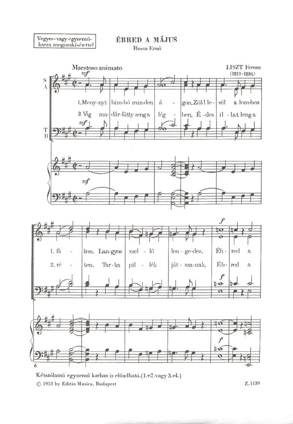 LISZT - ÉBRED A MÁJUS VEGYESKARRA (ROSSA ERNŐ)