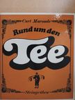 Curt Maronde - Rund um den Tee [antikvár]