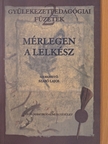 Baranyayné Rohn Erzsébet - Mérlegen a lelkész [antikvár]