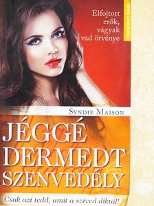Syndie Maison - Jéggé dermedt szenvedély [antikvár]