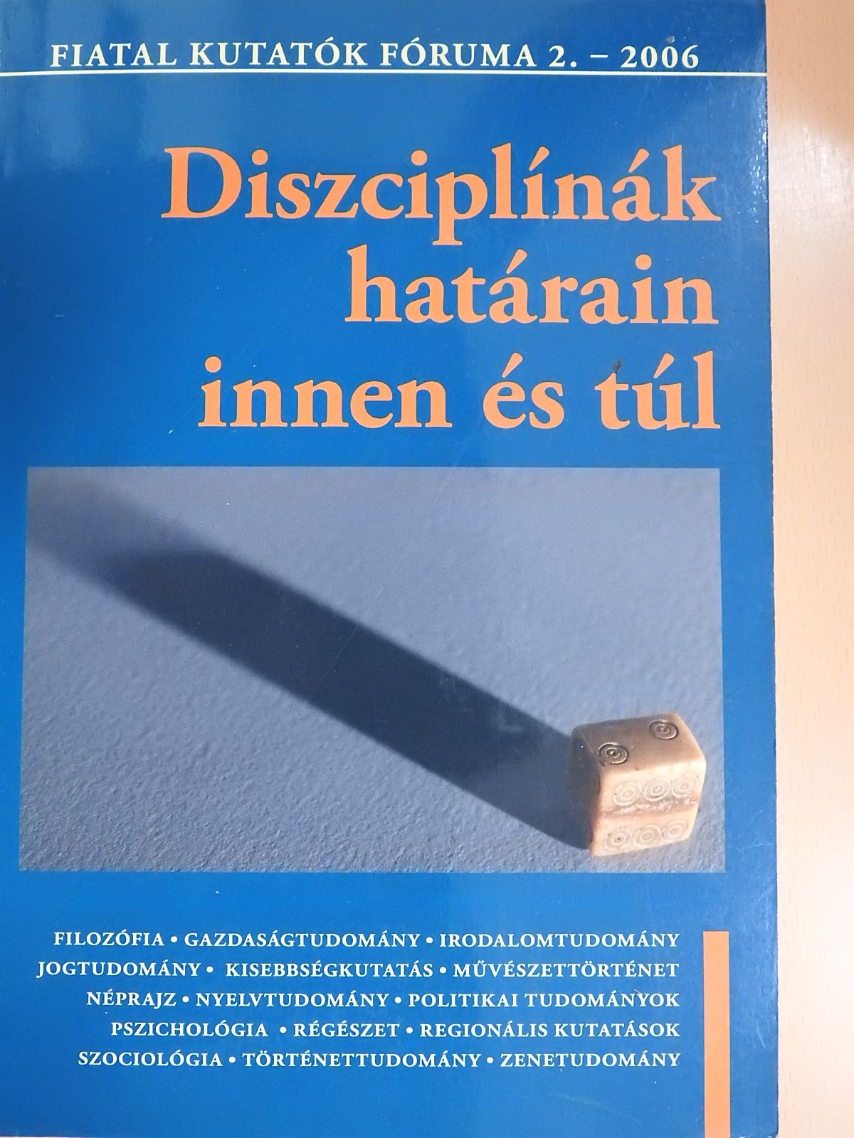 Antal Andrea - Diszciplínák határain innen és túl (aláírt példány) [antikvár]