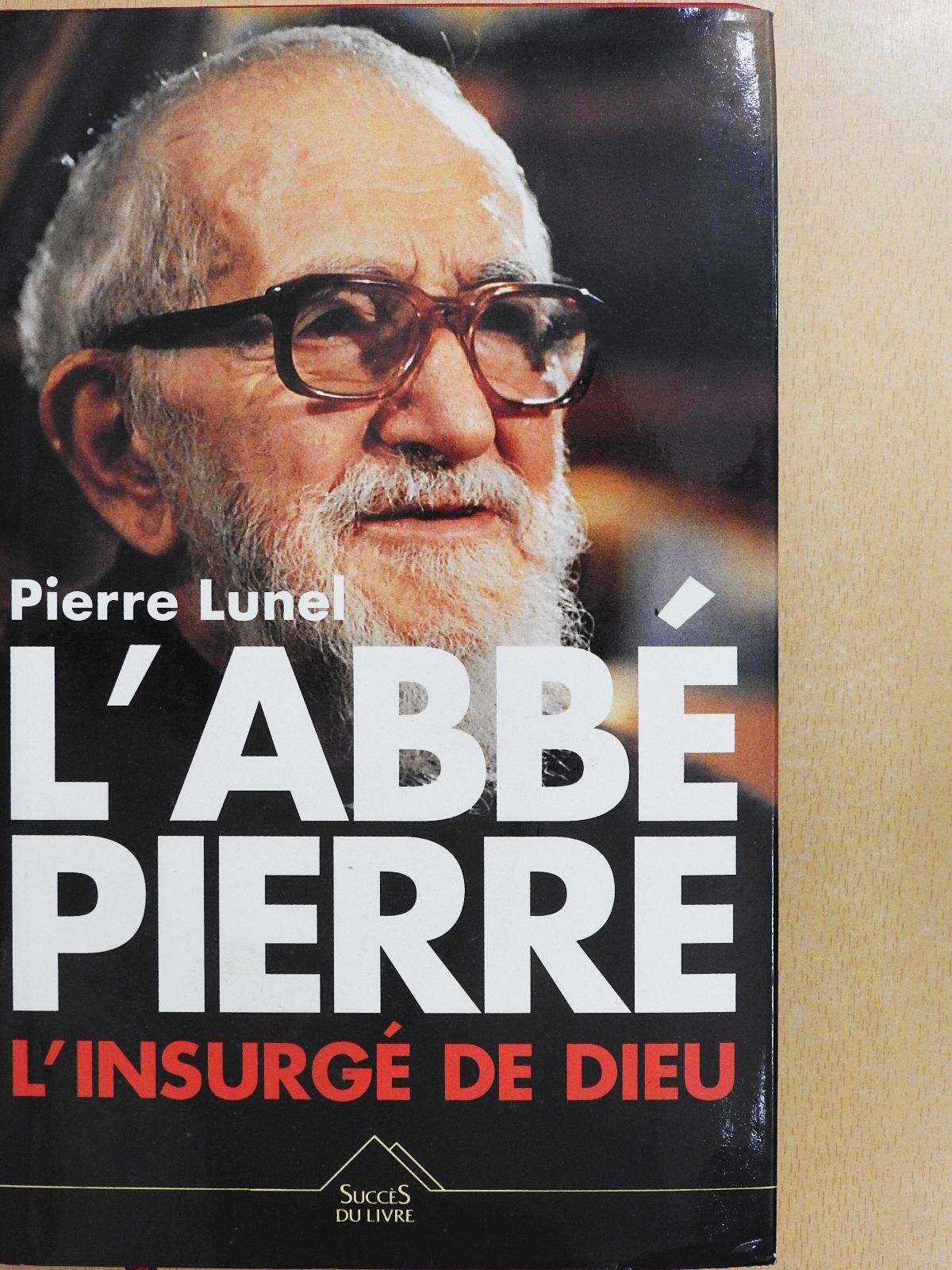 Pierre Lunel - L'Abbé Pierre [antikvár]