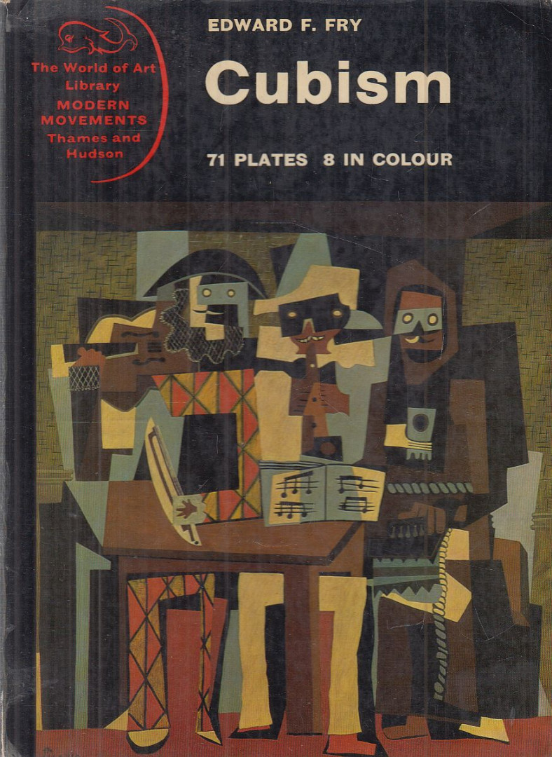 Edward F. Fry - Cubism [antikvár]
