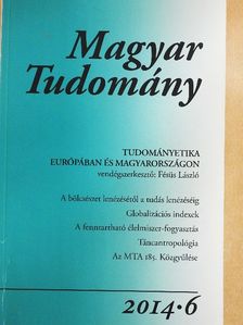 Bácsy Ernő - Magyar Tudomány 2014/6. [antikvár]