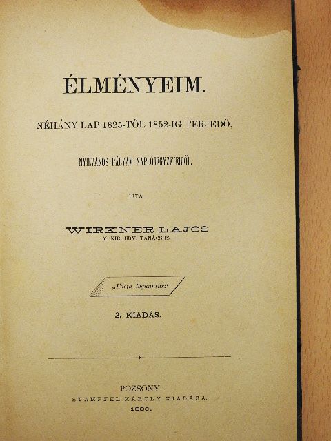 Wirkner Lajos - Élményeim  [antikvár]
