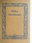 Franz Wüllner - Chorübungen der Münchener Musikschule I. [antikvár]