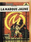 Edgar P. Jacobs - La Marque jaune [antikvár]