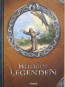 Franz Hergenröther - Heiligen Legenden [antikvár]
