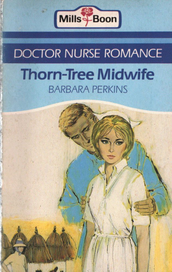 Perkins, Barbara - Thorn-Tree Midwife [antikvár]