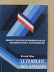 Dr. Berényi Pálné - Le francais des affaires [antikvár]