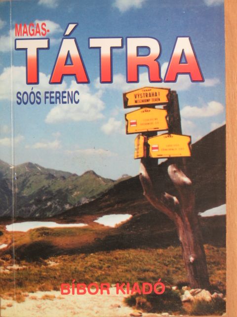 Soós Ferenc - Magas-Tátra [antikvár]