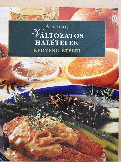 Változatos halételek [antikvár]